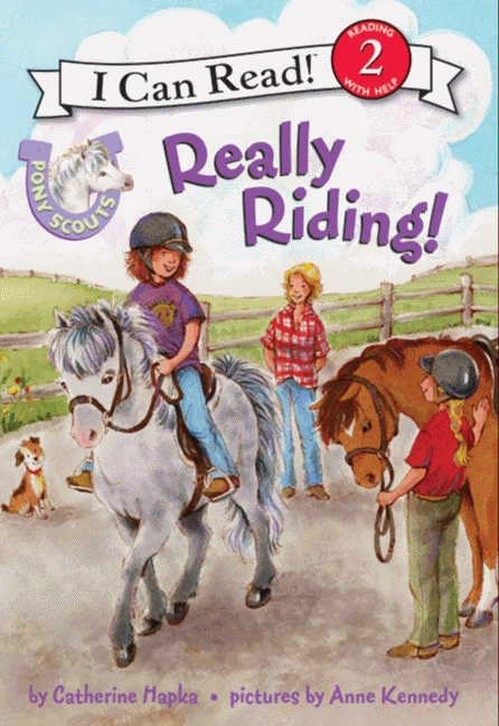 Pony Scouts: Really Riding, Catherine Hapka