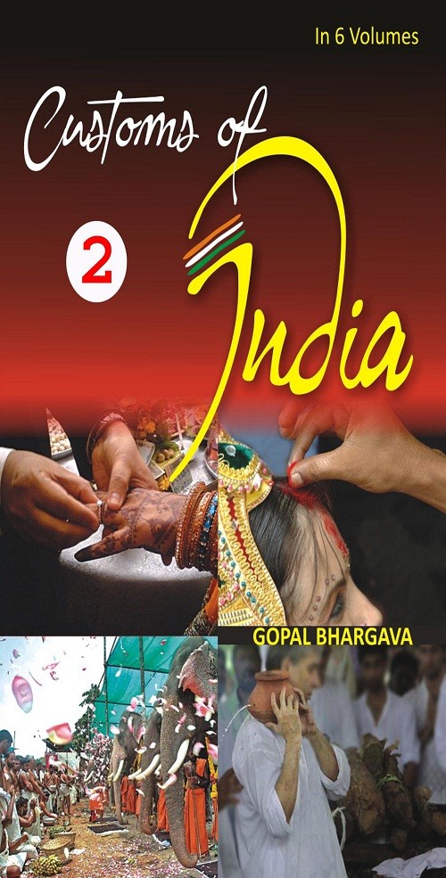 Customs of India: (Central: Madhya Pradesh, Chhattisgarh, Uttar Prad [Hardcover]