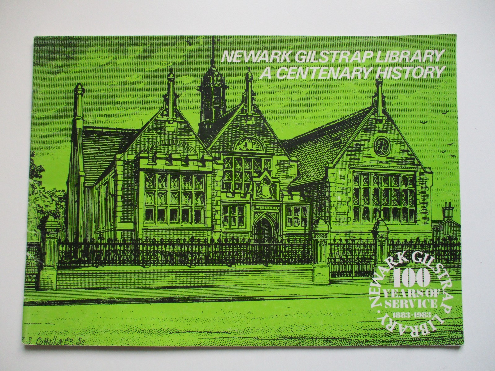 NEWARK GILSTRAP LIBRARY Centenary History NEWARK-ON-TRENT Elizabeth Gibson 1983 NEWARK GILSTRAP LIBRARY Centenary History NEWARK-ON-TRENT Elizabeth Gibson 1983