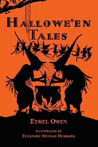 Halloween Tales and Games by Ethel Owen: New Halloween Tales and Games by Ethel Owen: New