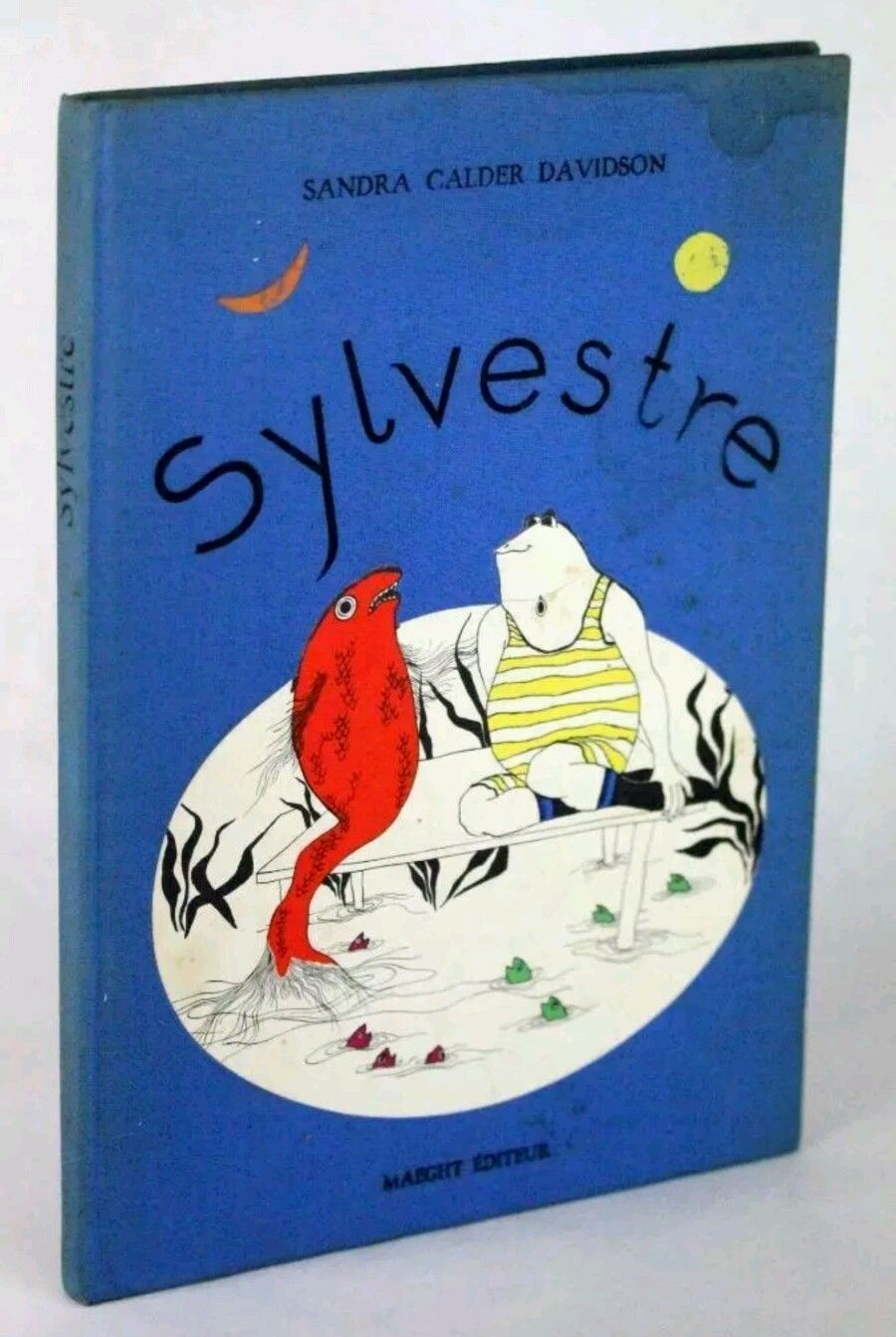 Sylvestre Ou La Grenouille De Plomb by Sandra Calder Davidson, 1962 Book Sylvestre Ou La Grenouille De Plomb by Sandra Calder Davidson, 1962 Book