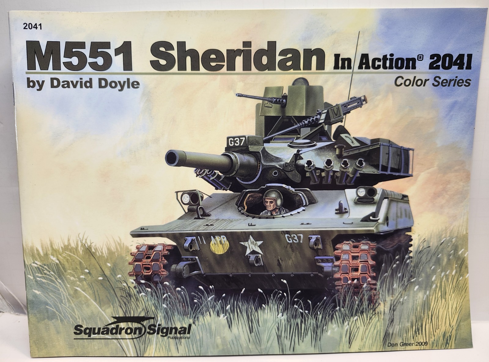 Squadron Signal 2041 M551 Sheridan in Action US Army Armor Light Tank Warfare Squadron Signal 2041 M551 Sheridan in Action US Army Armor Light Tank Warfare