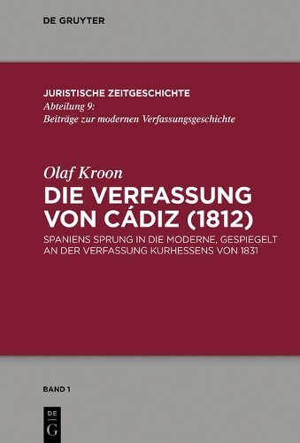 Olaf Kroon Die Verfassung von Cádiz (1812) (Hardback)