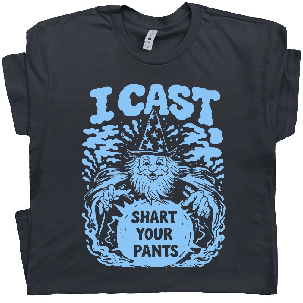 Funny Wizard Shirt Shart Pants Dungeons and Dragons T Shirt Magic The Gathering