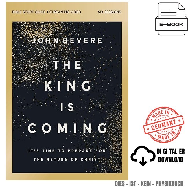 The King Is Coming Bible Study Guide plus Streamin, John Bevere 2026 The King Is Coming Bible Study Guide plus Streamin, John Bevere 2026