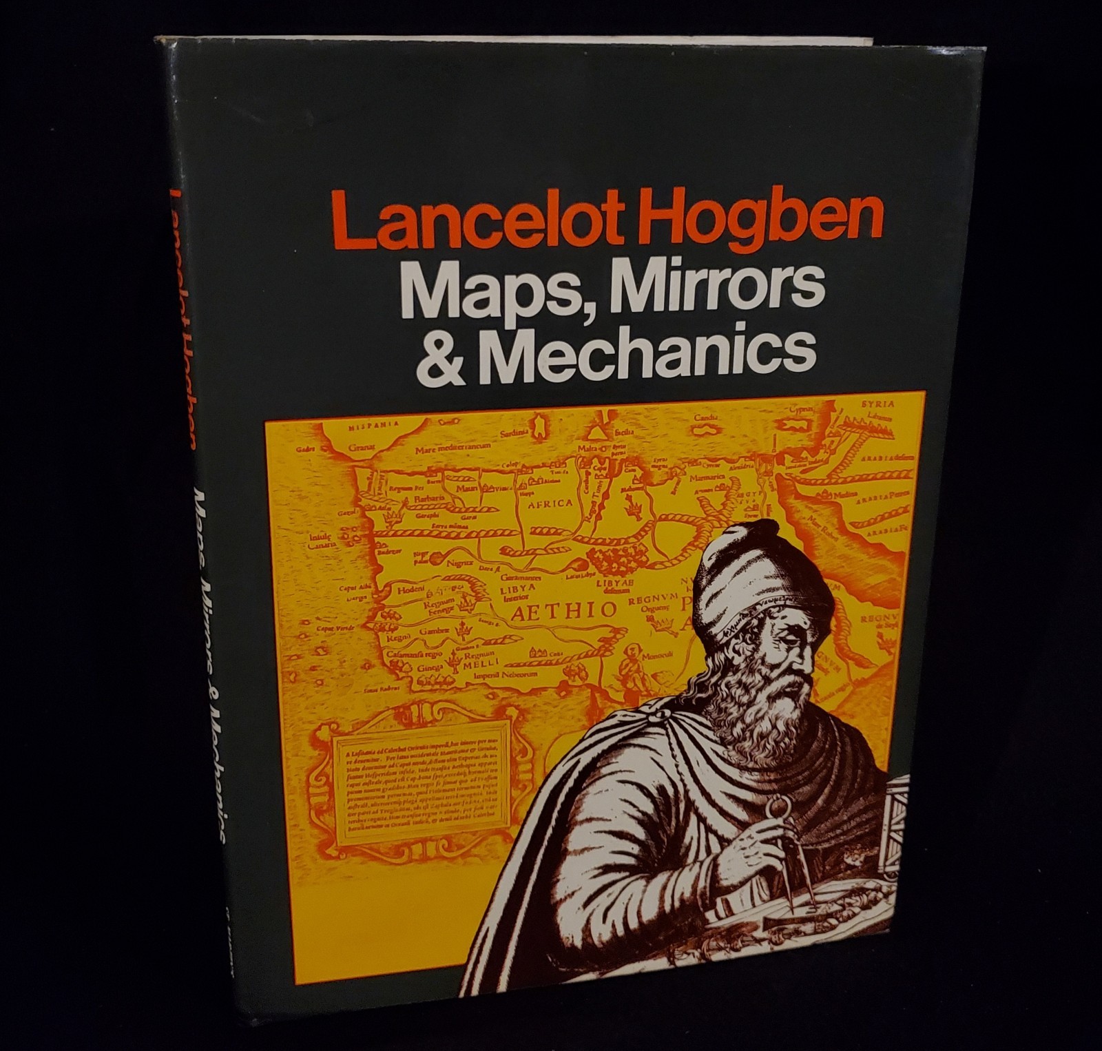 Maps, Mirrors & Mechanics by Lancelot Hogben 1974 Hardcover NEAR FINE
