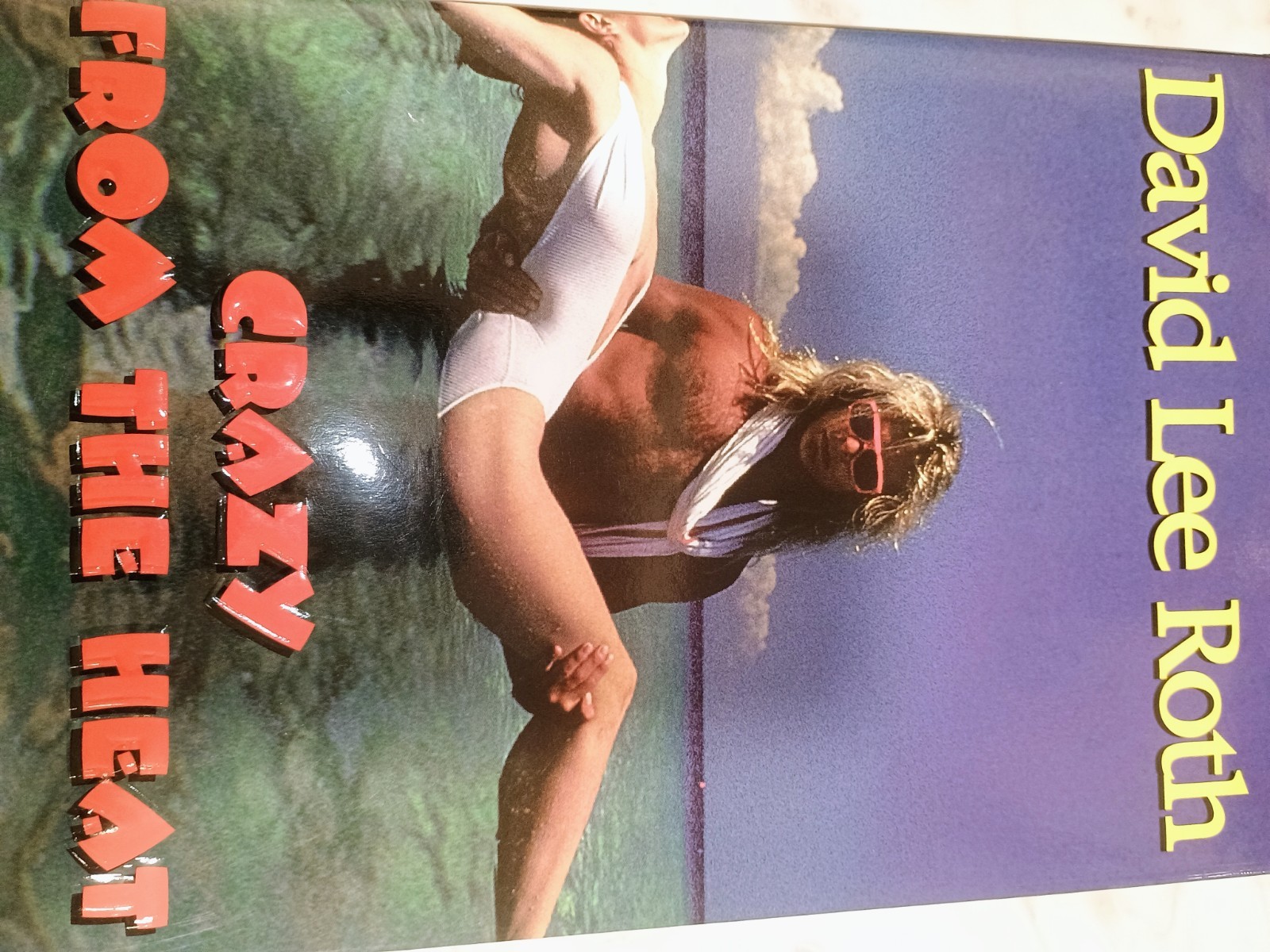 Crazy from the Heat by David Lee Roth (1998, Mass Market) Crazy from the Heat by David Lee Roth (1998, Mass Market)
