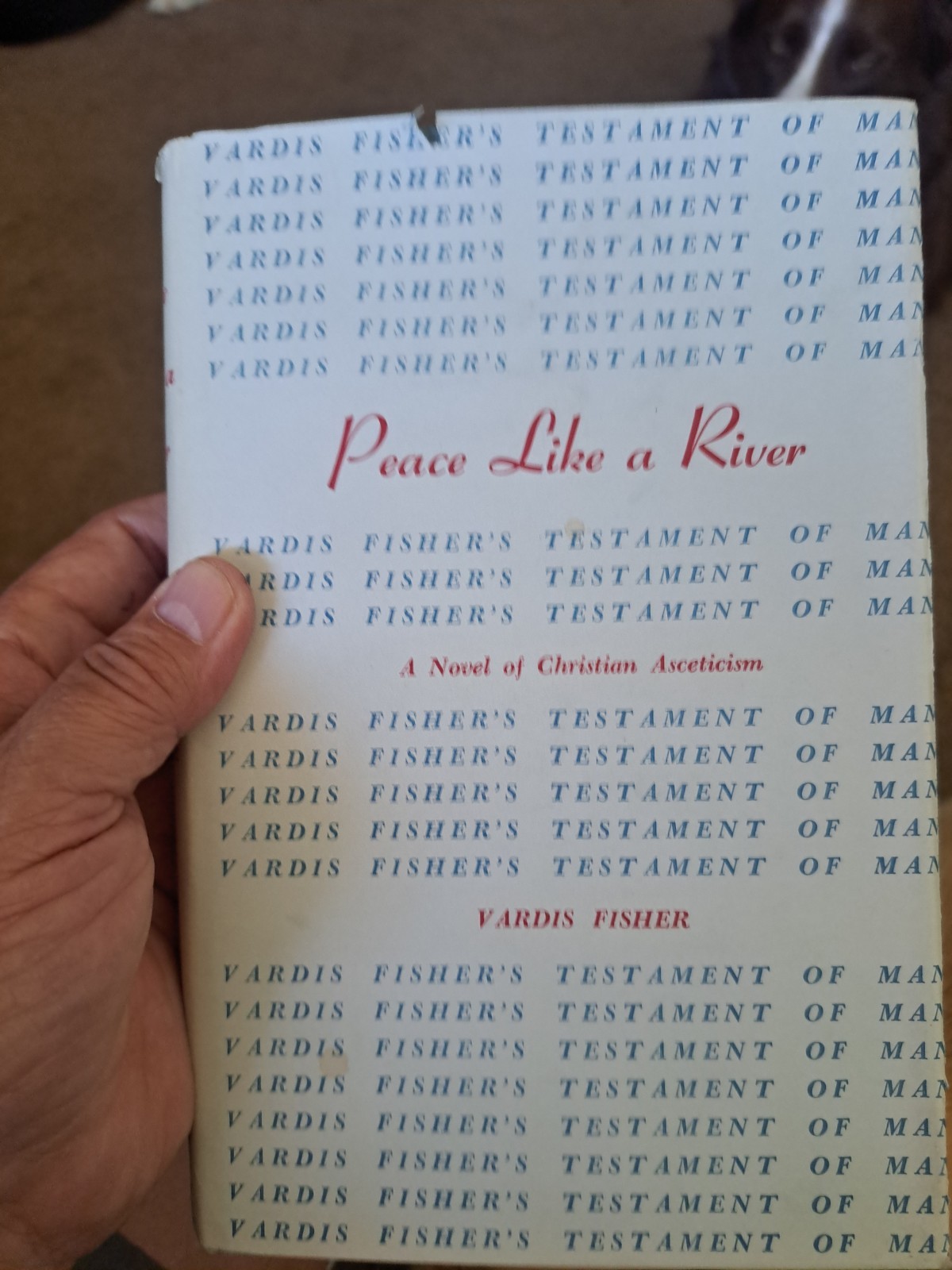 Peace Like A River Serialized Special Edition 1957 Vardis Fisher Peace Like A River Serialized Special Edition 1957 Vardis Fisher