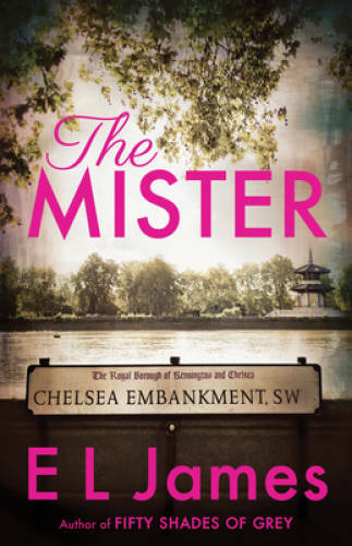 The Mister - Paperback By James, E L - GOOD The Mister - Paperback By James, E L - GOOD