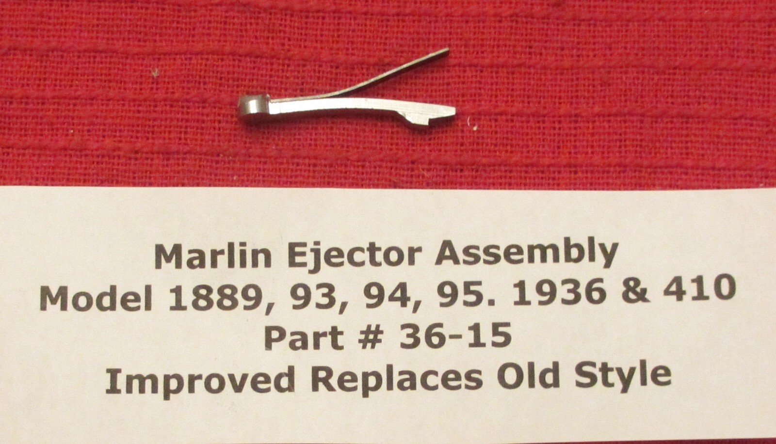 Marlin 1889, 93, 94, 95, 97, 1936 & 410 Ejector Assembly Centerfire Part # 36-15