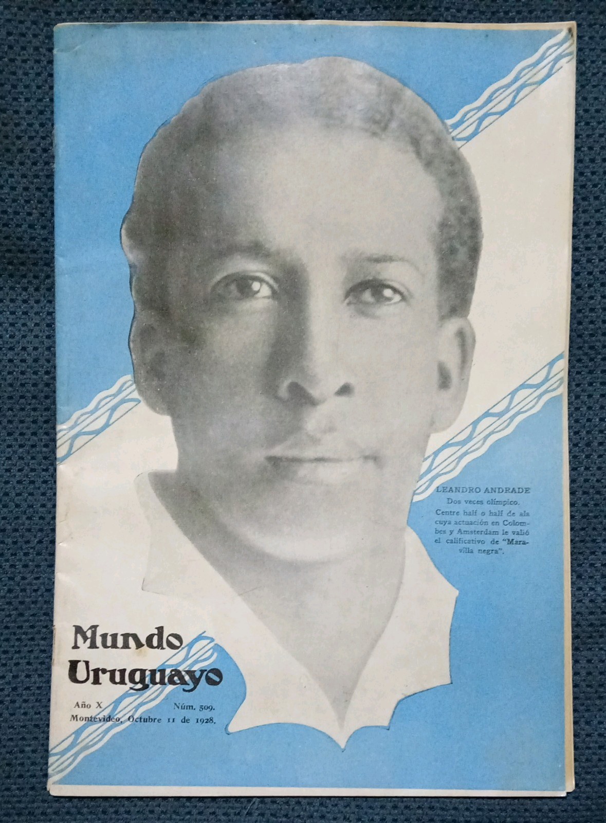 RARE 1928 Mundo Uruguayo Magazine #509 - Jose Leandro Andrade Cover 
