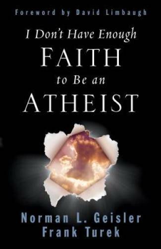 I Don\'t Have Enough Faith to Be an Atheist - Paperback - VERY GOOD I Don\'t Have Enough Faith to Be an Atheist - Paperback - VERY GOOD
