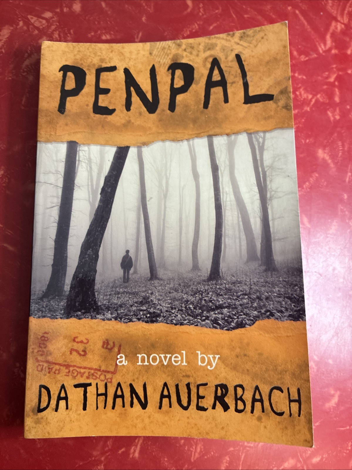 Penpal : A Novel by Dathan Auerbach 2012 Mystery Horror 1000 Vultures Paperback