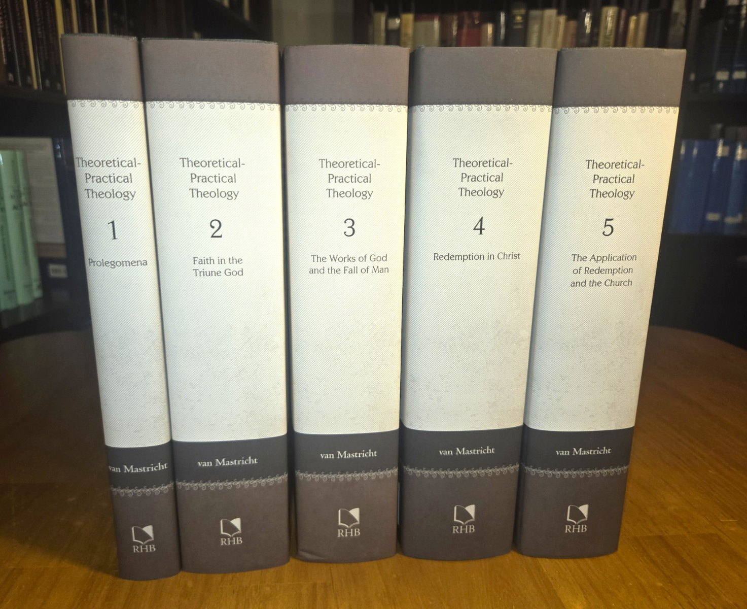 Theoretical & Practical Theology Vol 1 HC Petrus Van Mastrict 2018