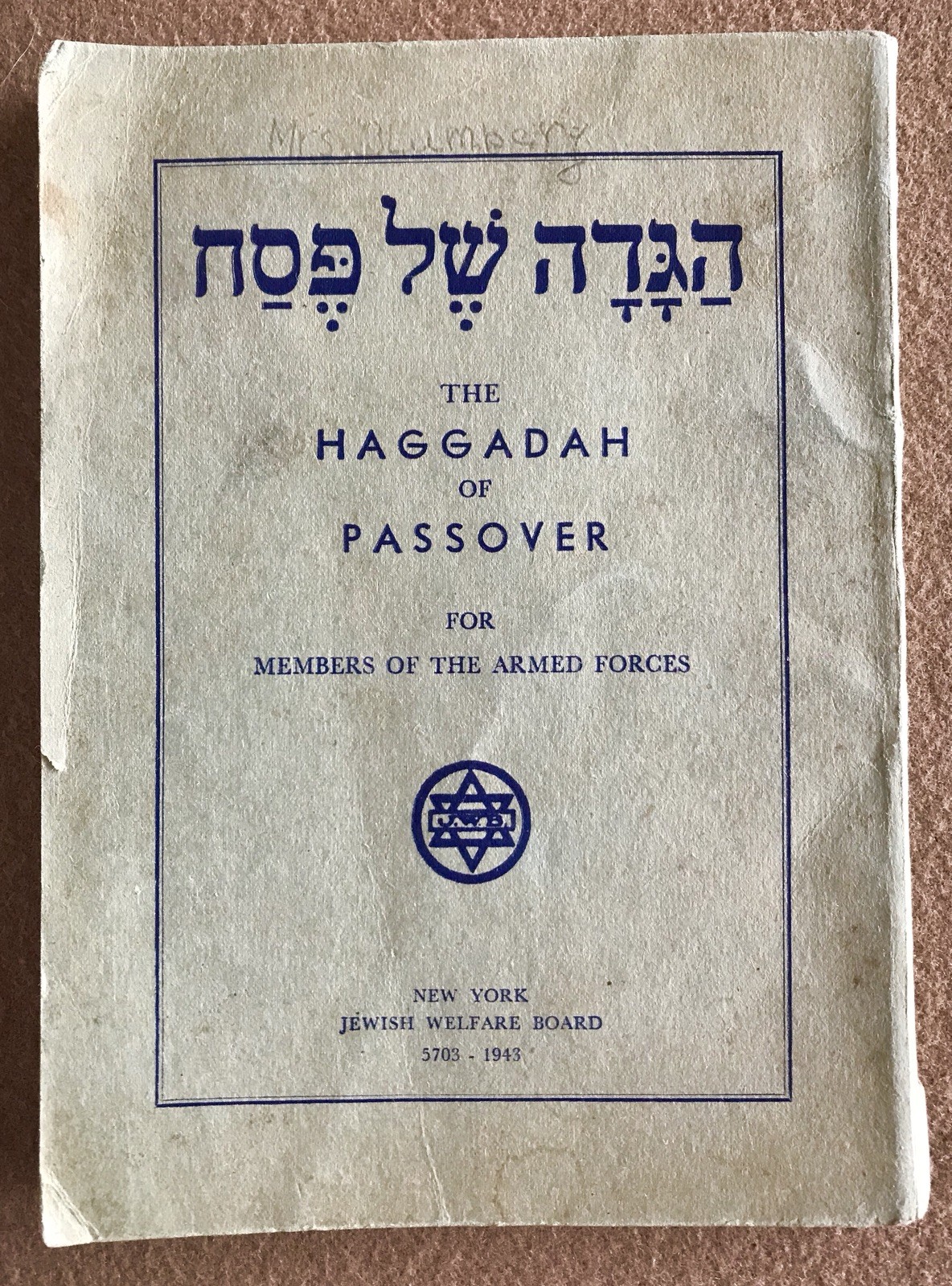WWII 1943 PASSOVER HAGGADAH FOR MEMBERS OF THE ARMED FORCES JEWISH WELFARE BOARD