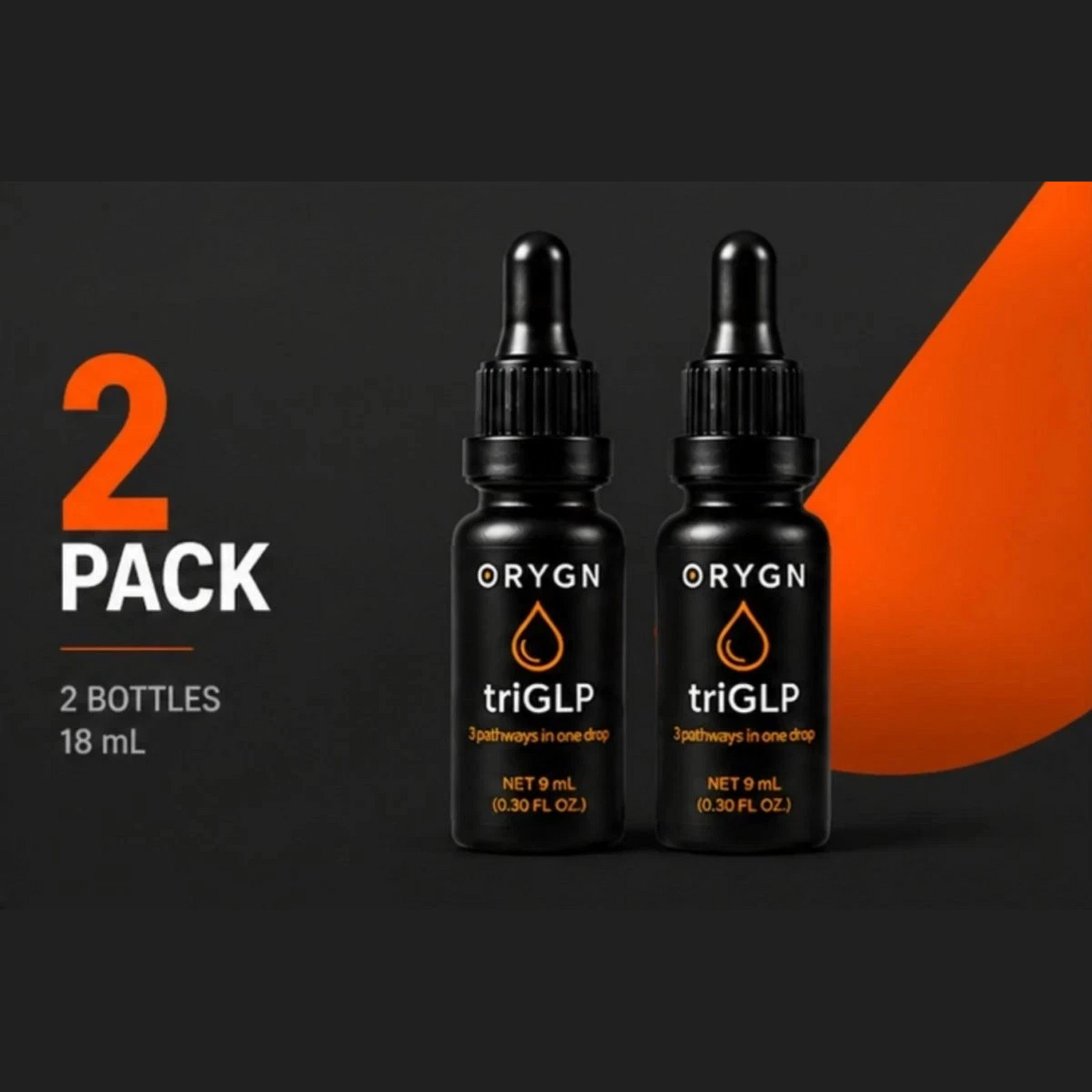 2X ORYGN TriGLP Natural Wellness Drops(Approximately 18 Days At 5-5 drops a Day)