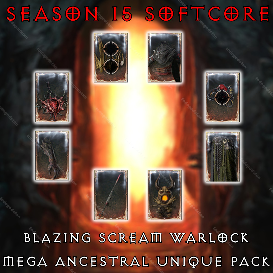 Diablo 4 🔥 Blazing Scream Warlock Full Ancestral Unique Bundle 🔥 8 ITEM PACK