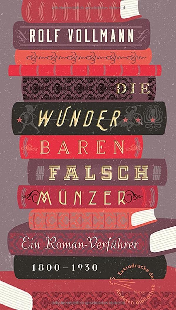 Rolf Vollmann Die wunderbaren Falschmünzer: Ein Roman-Ver (Hardback) (UK IMPORT) Rolf Vollmann Die wunderbaren Falschmünzer: Ein Roman-Ver (Hardback) (UK IMPORT)