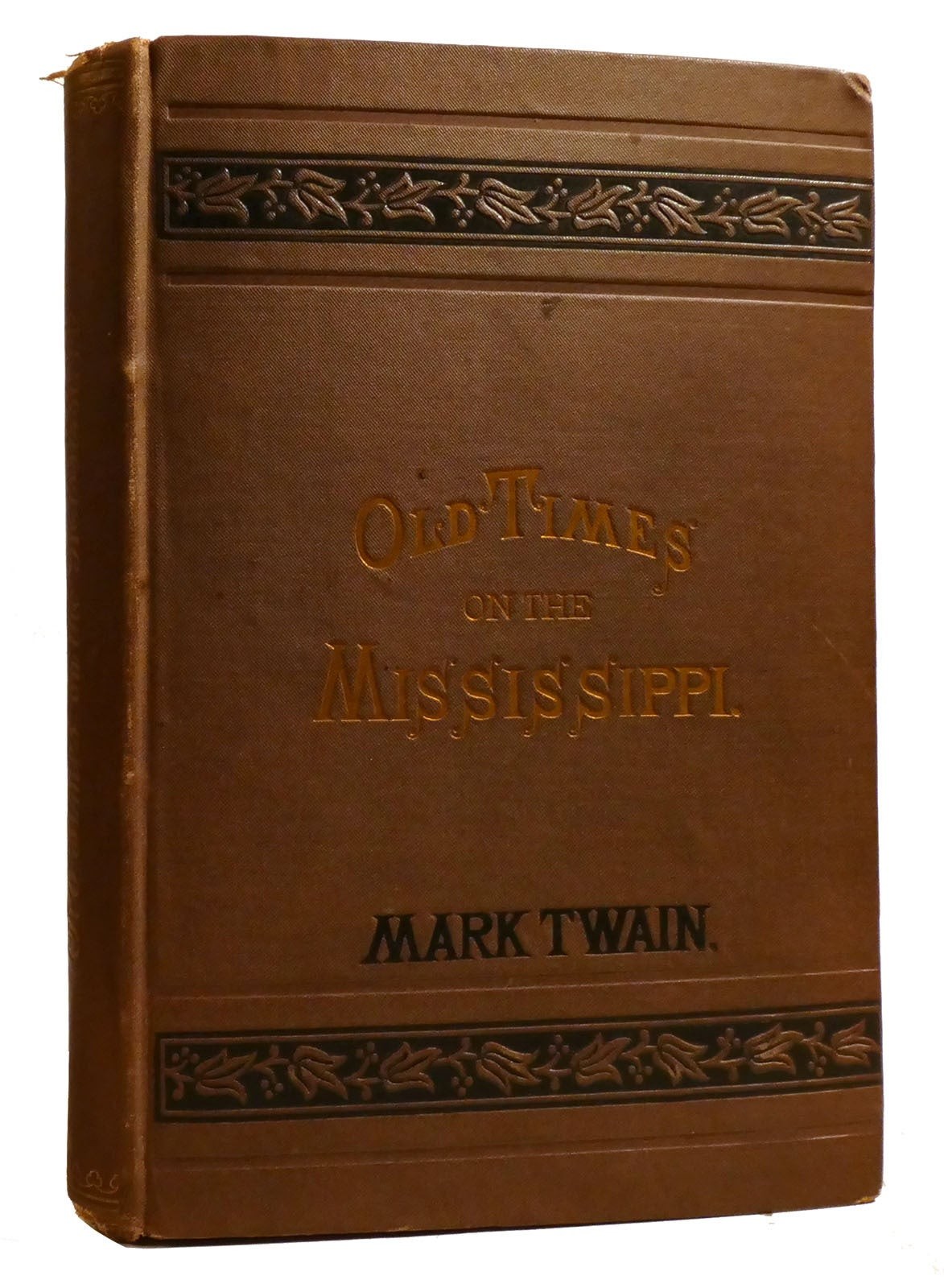 Mark Twain OLD TIMES ON THE MISSISSIPPI  1st Edition 1st Printing