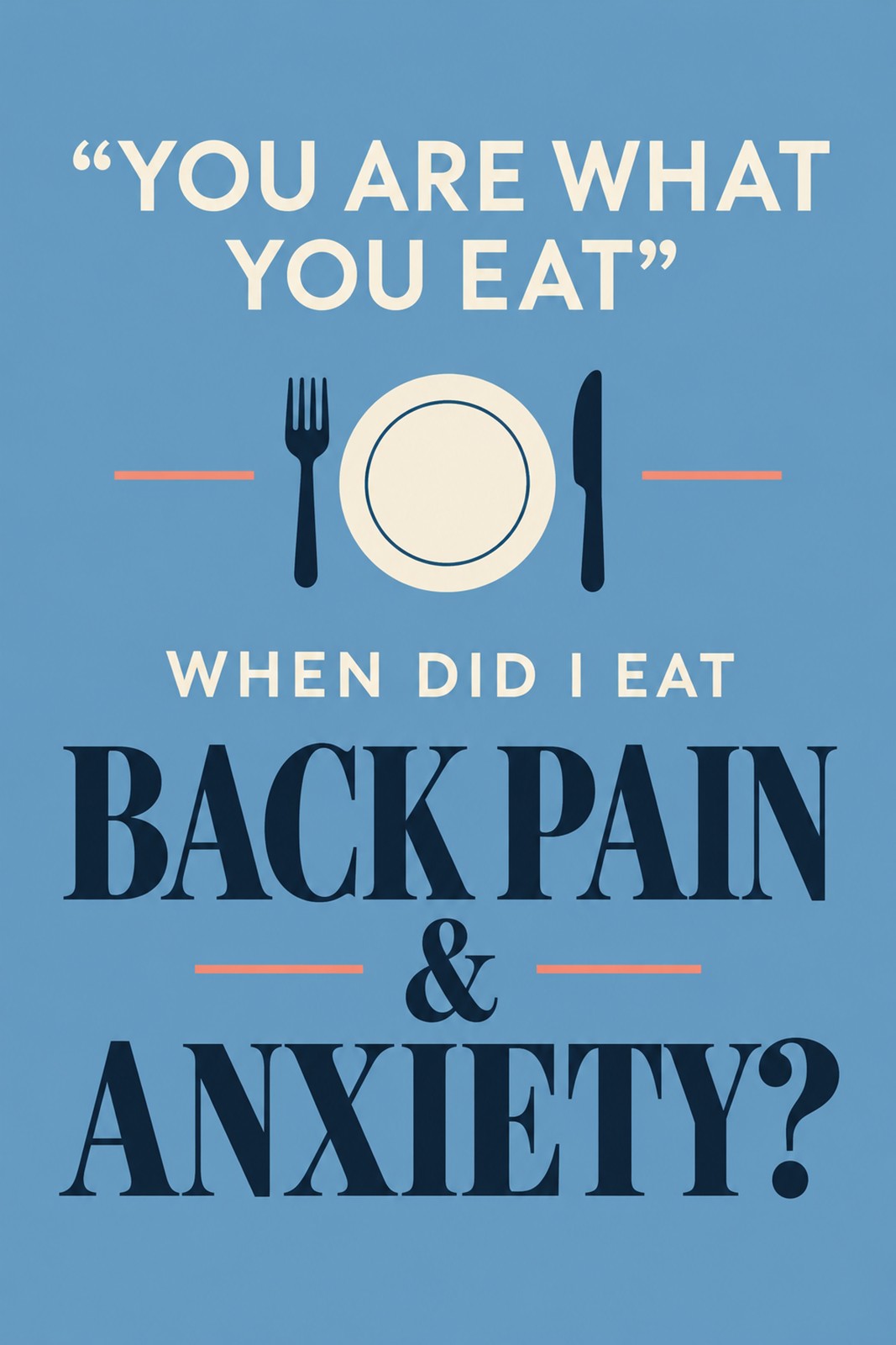 You Are What You Eat Back Pain Anxiety Funny Sign Aluminum