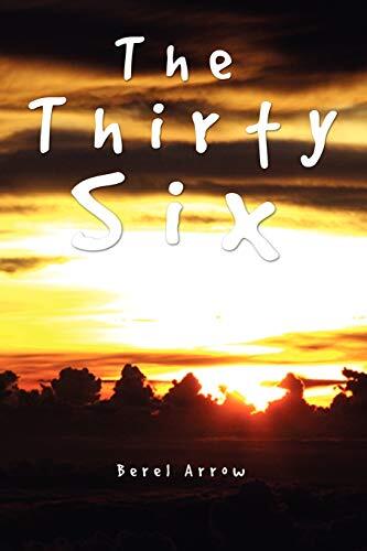 The Thirty Six                                                                 