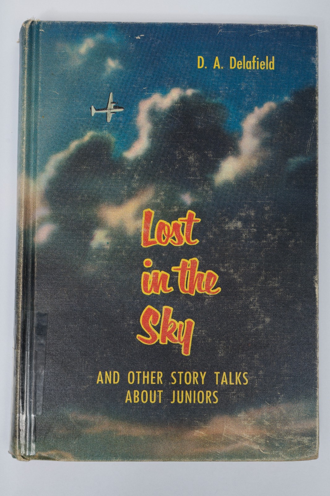 Lost in the Sky D.A. Delafield 1960 Vintage Christian Junior Stories Hardcover