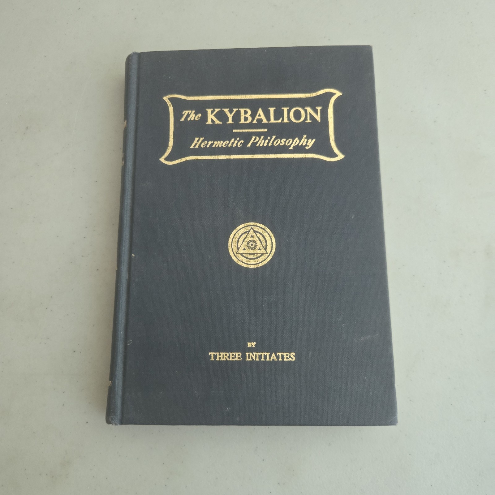 The Kybalion : Hermetic Philosophy (Hardcover, 1940, Yogi Publication Society)