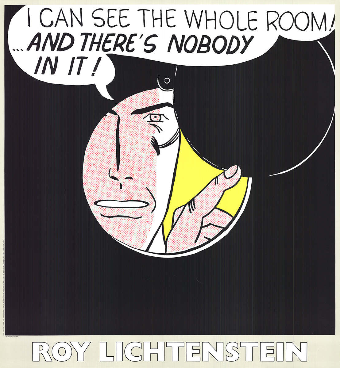 ROY LICHTENSTEIN I Can See The Whole Room 41.75\