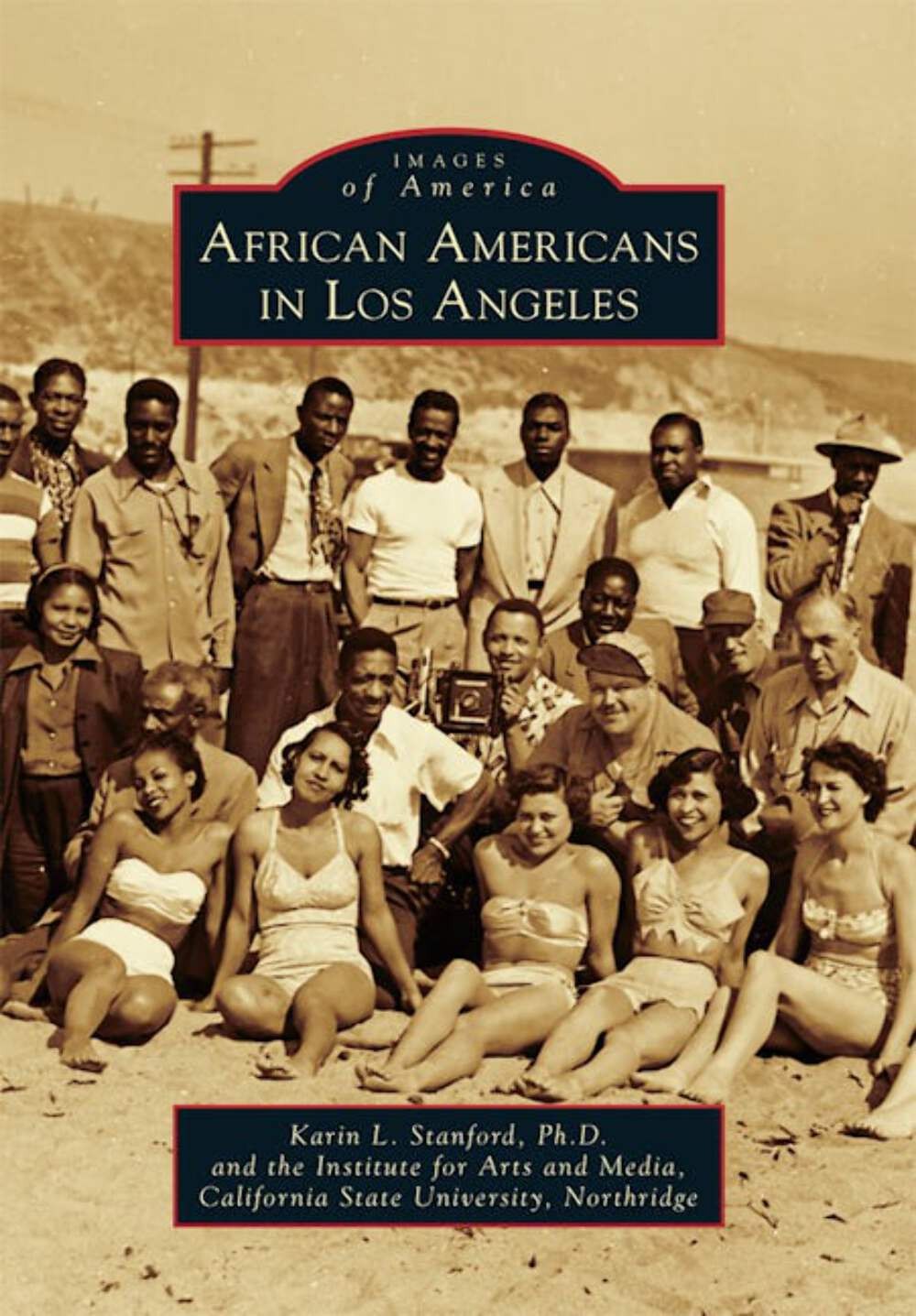 NEW Arcadia Publishing African Americans in Los Angeles, CA 9780738580944 Images