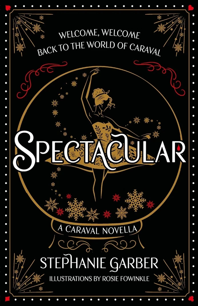 Spectacular : by Stephanie Garber | Paper back Spectacular : by Stephanie Garber | Paper back