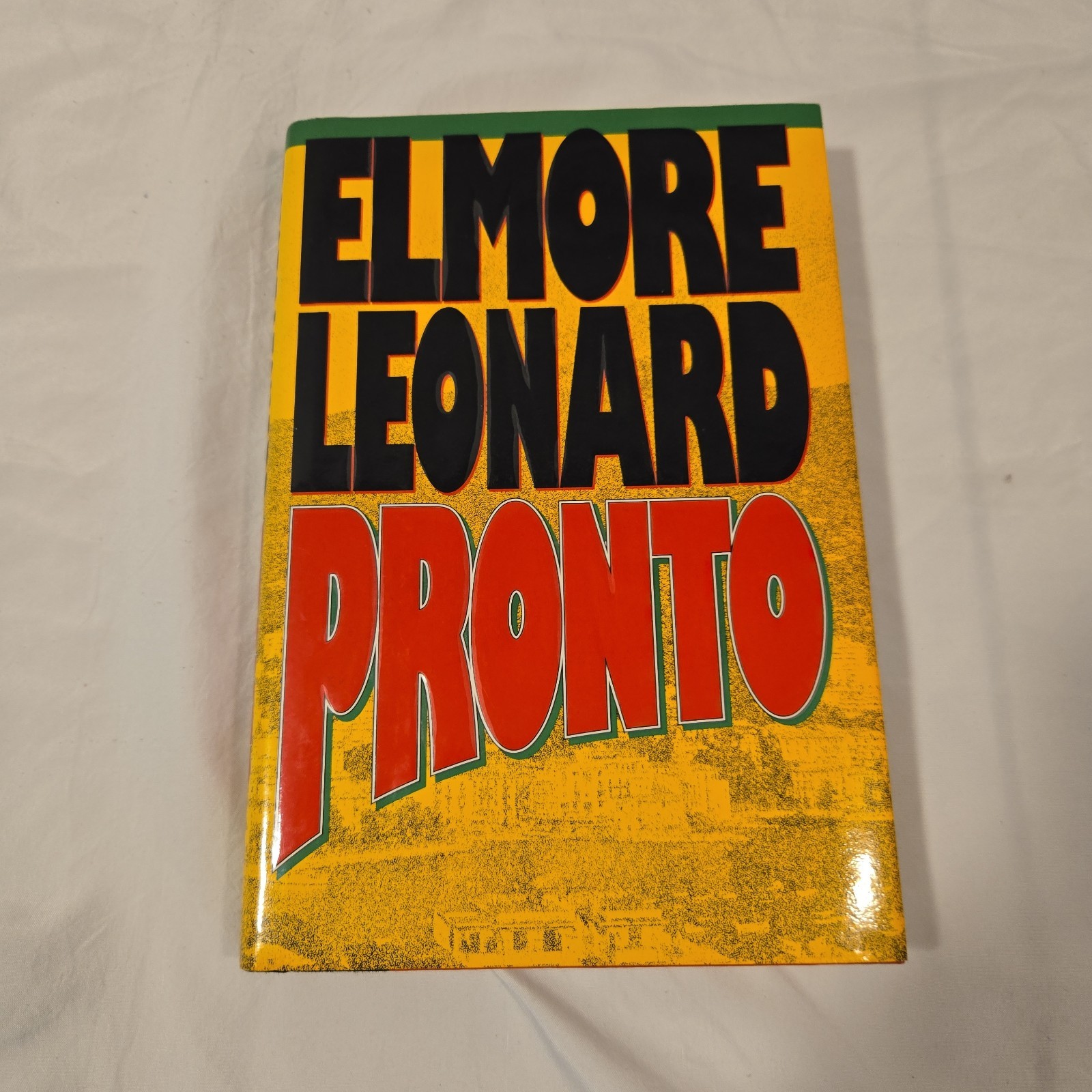 Pronto Elmore Leonard 1993 First Edition First Printing HC DJ Raylan Givens