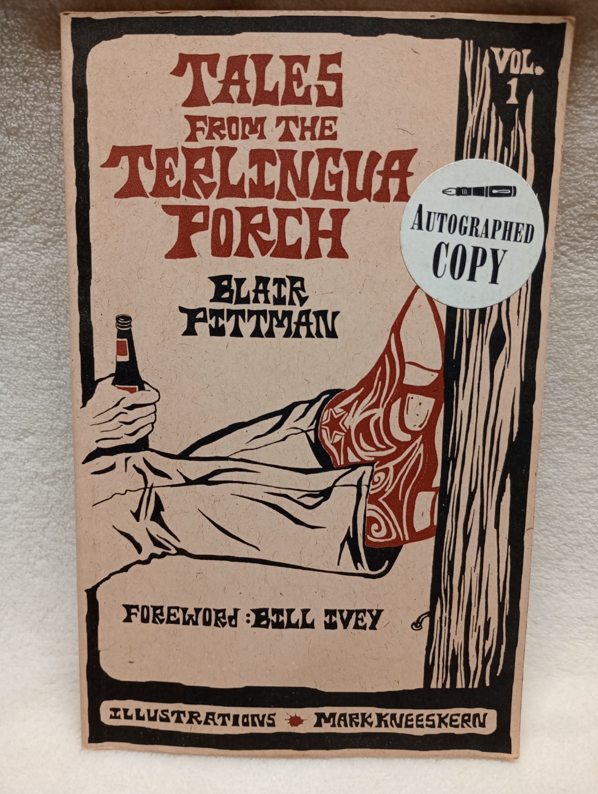 Tales from the Terlingua Porch Vol. 1 Blair Pittman Autographed Tales from the Terlingua Porch Vol. 1 Blair Pittman Autographed