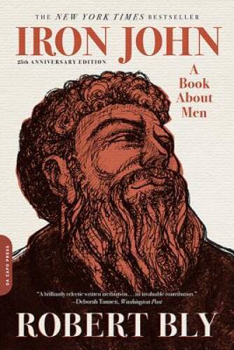 Iron John: A Book about Men - Paperback By Bly, Robert - GOOD