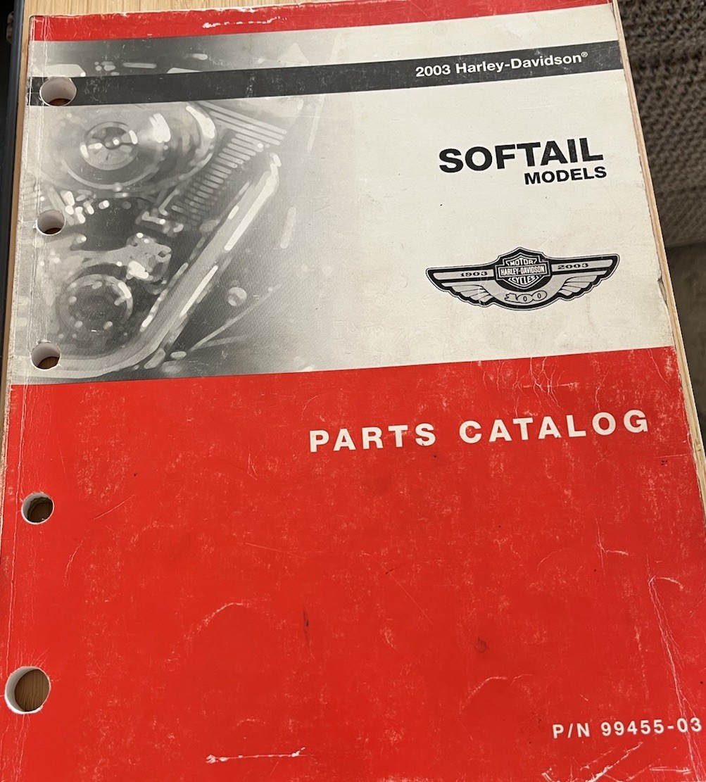 2003 Harley Davidson Softail Models Parts Catalog 99455-03 2003 Harley Davidson Softail Models Parts Catalog 99455-03