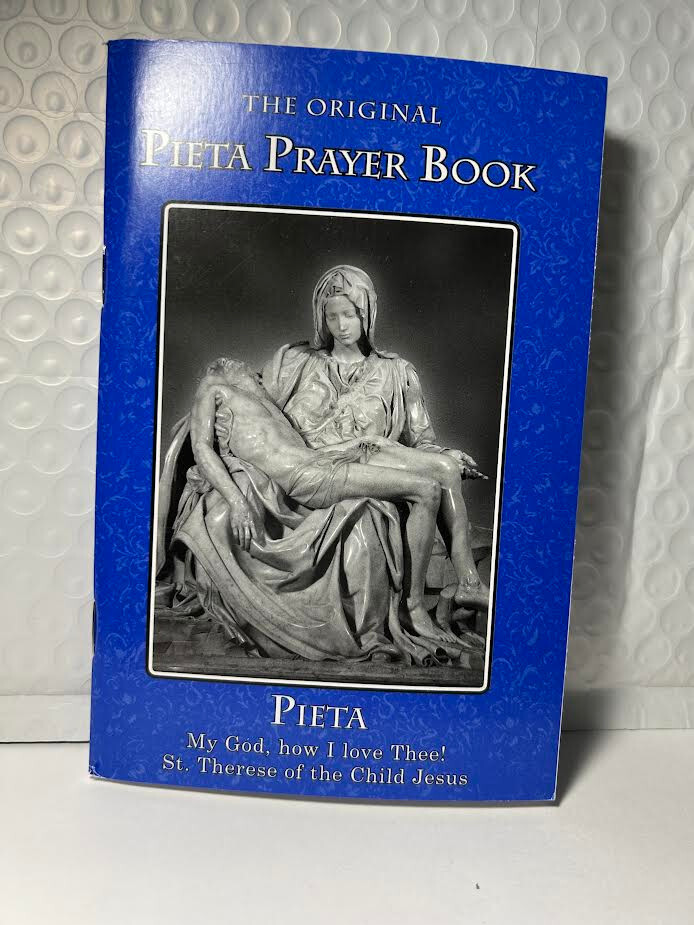 The Original Pieta Book: My God, How I Love Thee (NEW)  $6 + 1.32 Ship