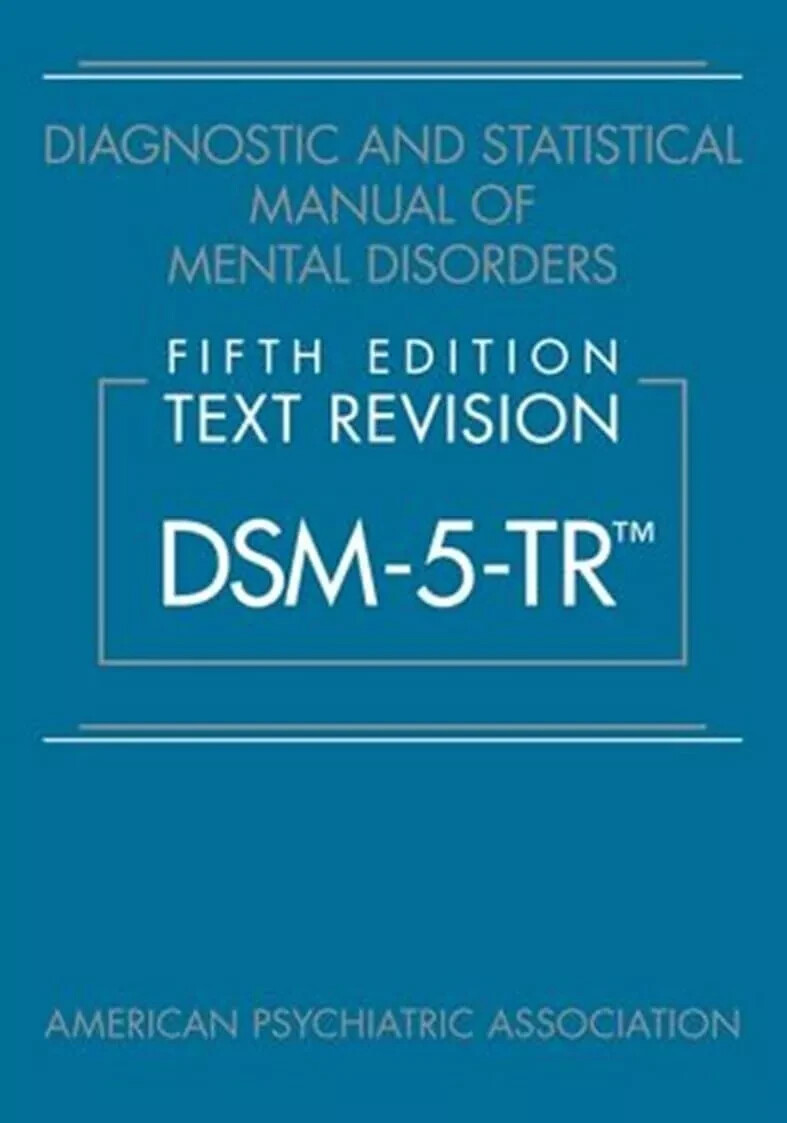 Diagnostic & Statistical Manual of Mental Disorders DSM-5-TR PAPERBACK USA STOCK Diagnostic & Statistical Manual of Mental Disorders DSM-5-TR PAPERBACK USA STOCK