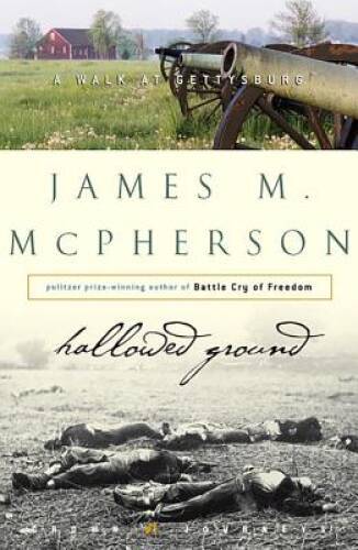 Hallowed Ground: A Walk at Gettysburg (Crown Journeys) - Hardcover - GOOD