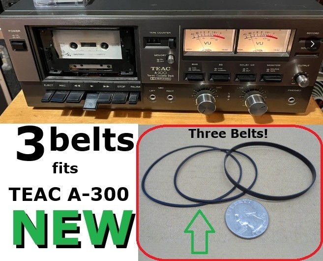 THREE BELTS FITS TEAC A300 A-300 CASSETTE PLAYER (3 NEW BELTS) THREE BELTS FITS TEAC A300 A-300 CASSETTE PLAYER (3 NEW BELTS)