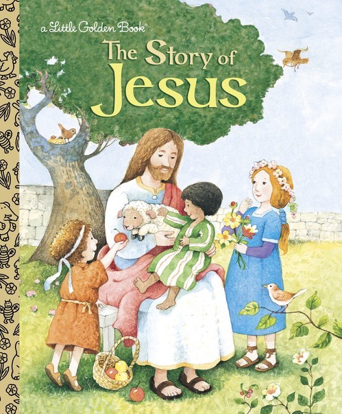 The Story of Jesus: A Christian Boo..., Jane Werner Wat