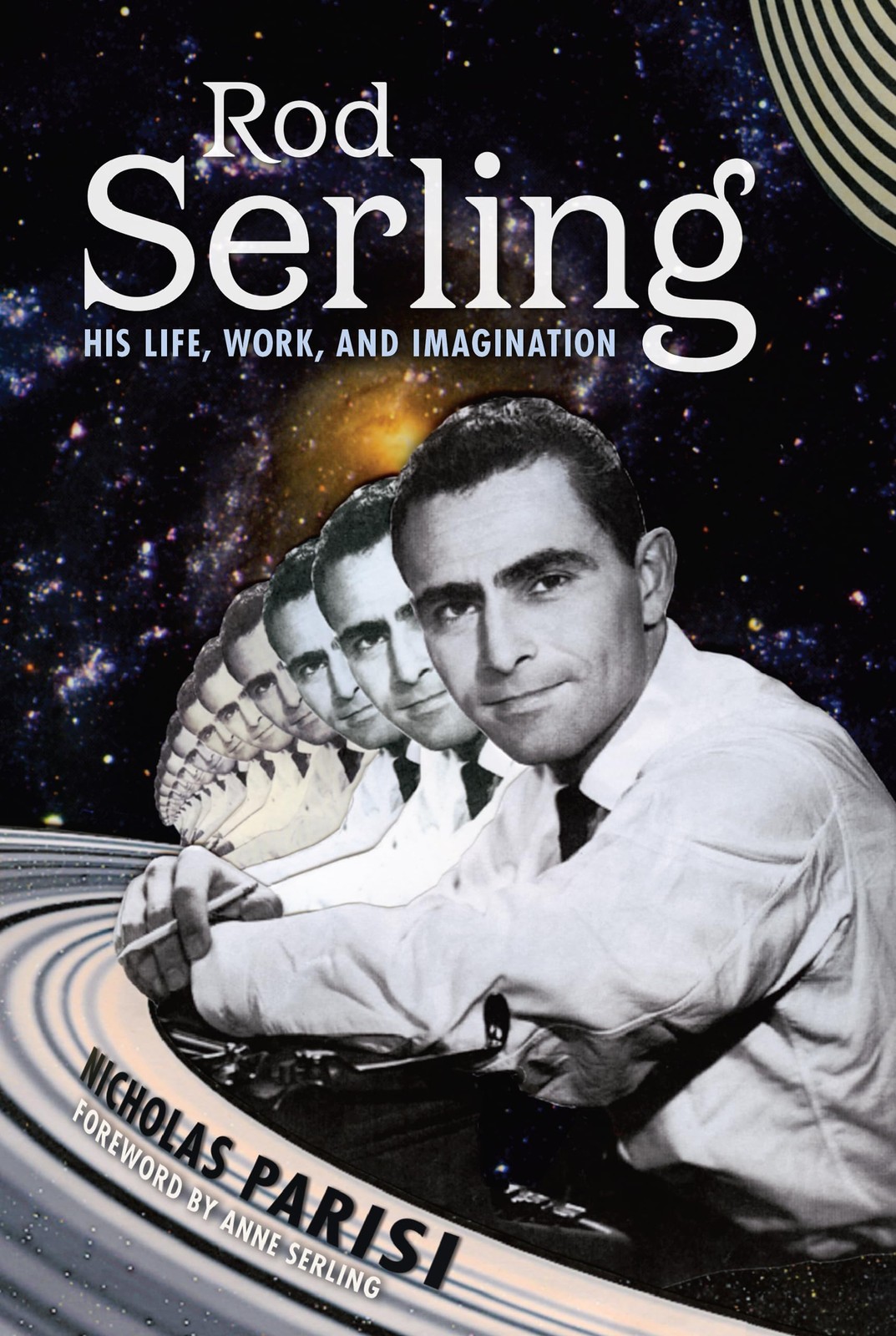 Rod Serling: His Life, Work, and Imagination - Hardcover - GOOD