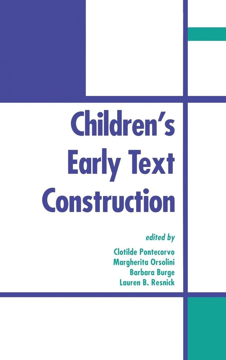 Children\'s Early Text Construction