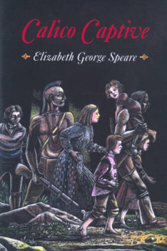 Calico Captive - Paperback By Elizabeth George Speare - VERY GOOD
