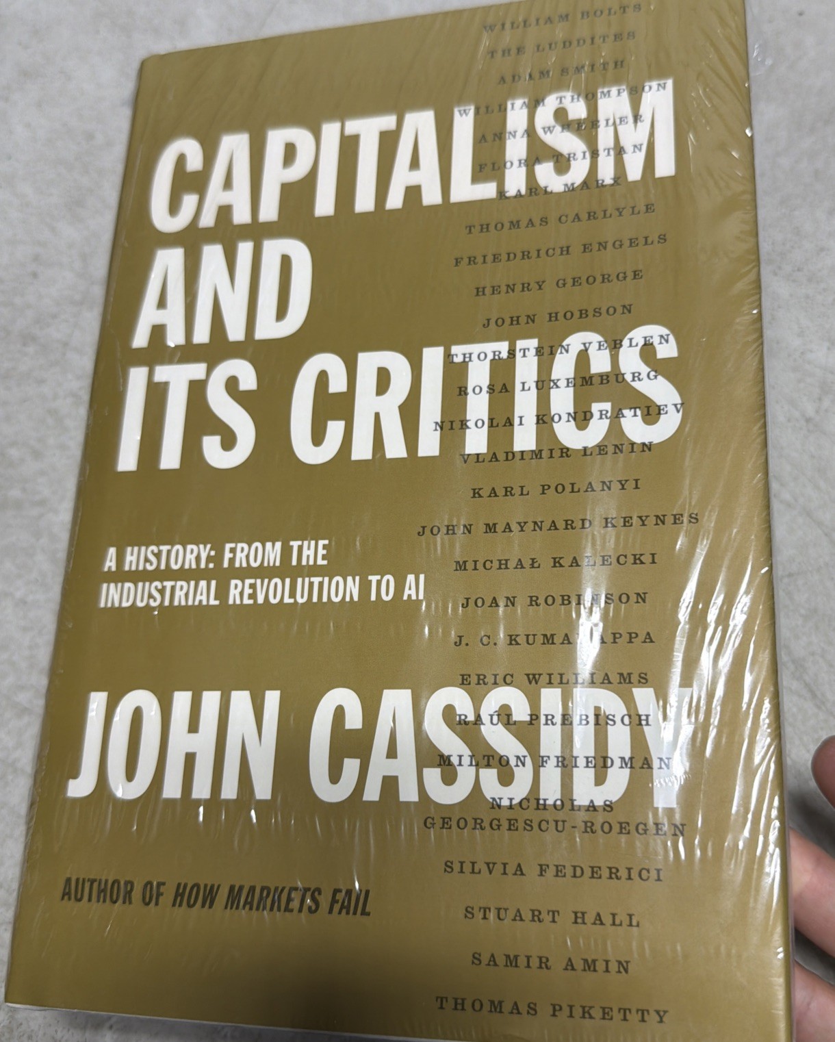 Capitalism and Its Critics: A History: From the Industrial Revolution Hardcover Capitalism and Its Critics: A History: From the Industrial Revolution Hardcover