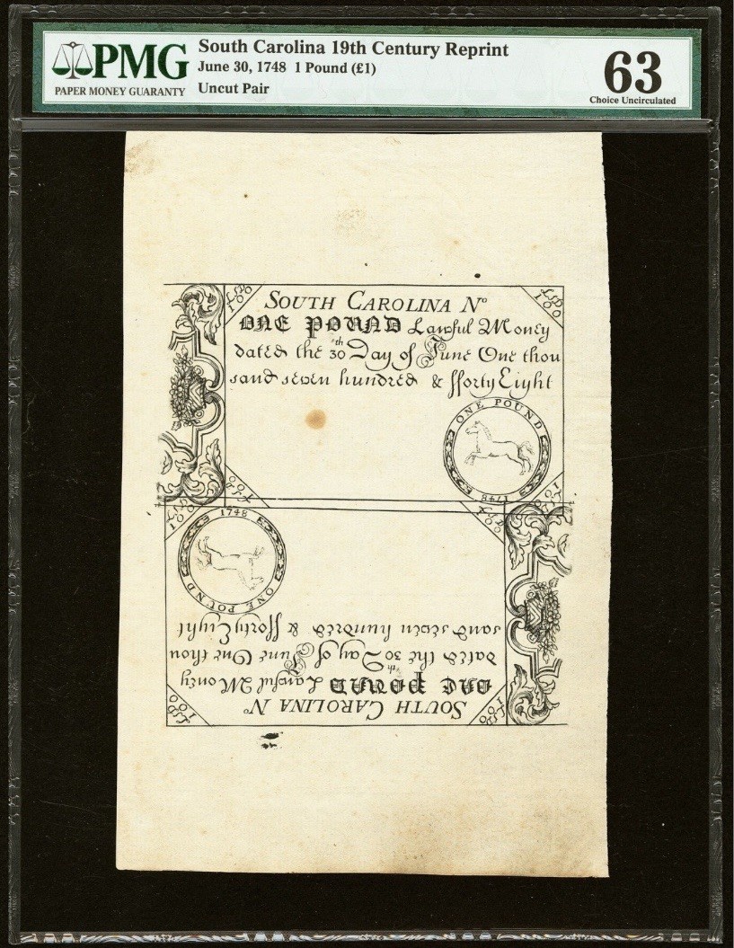 1748 SOUTH CAROLINA Colonial Currency Bank Note Rare 19th Century Reprint PMG 63