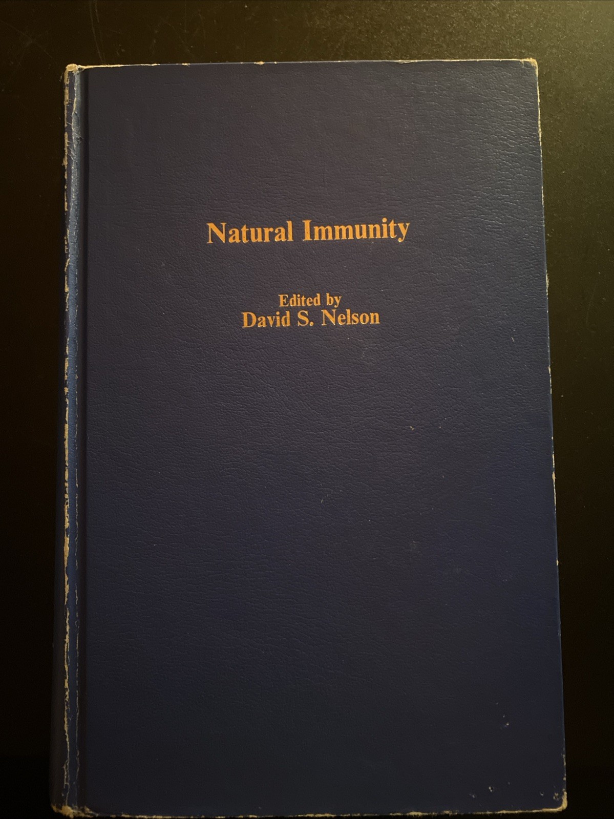 Vintage Medical Book Natural Immunity Edited By David S. Nelson Vintage Medical Book Natural Immunity Edited By David S. Nelson