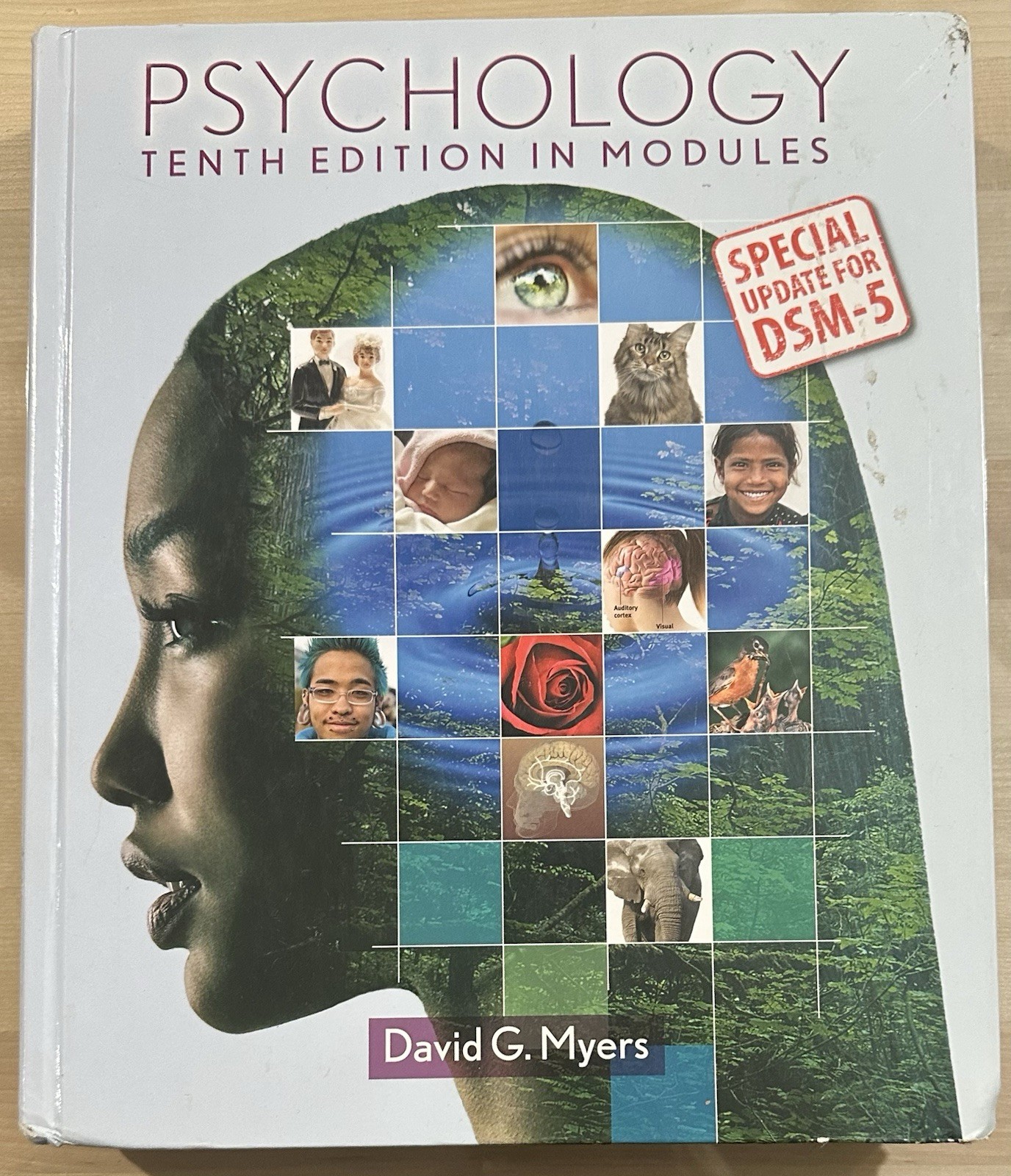 Psychology 10th Edition in Modules Paperback By David G. Myers. Worth Publishers