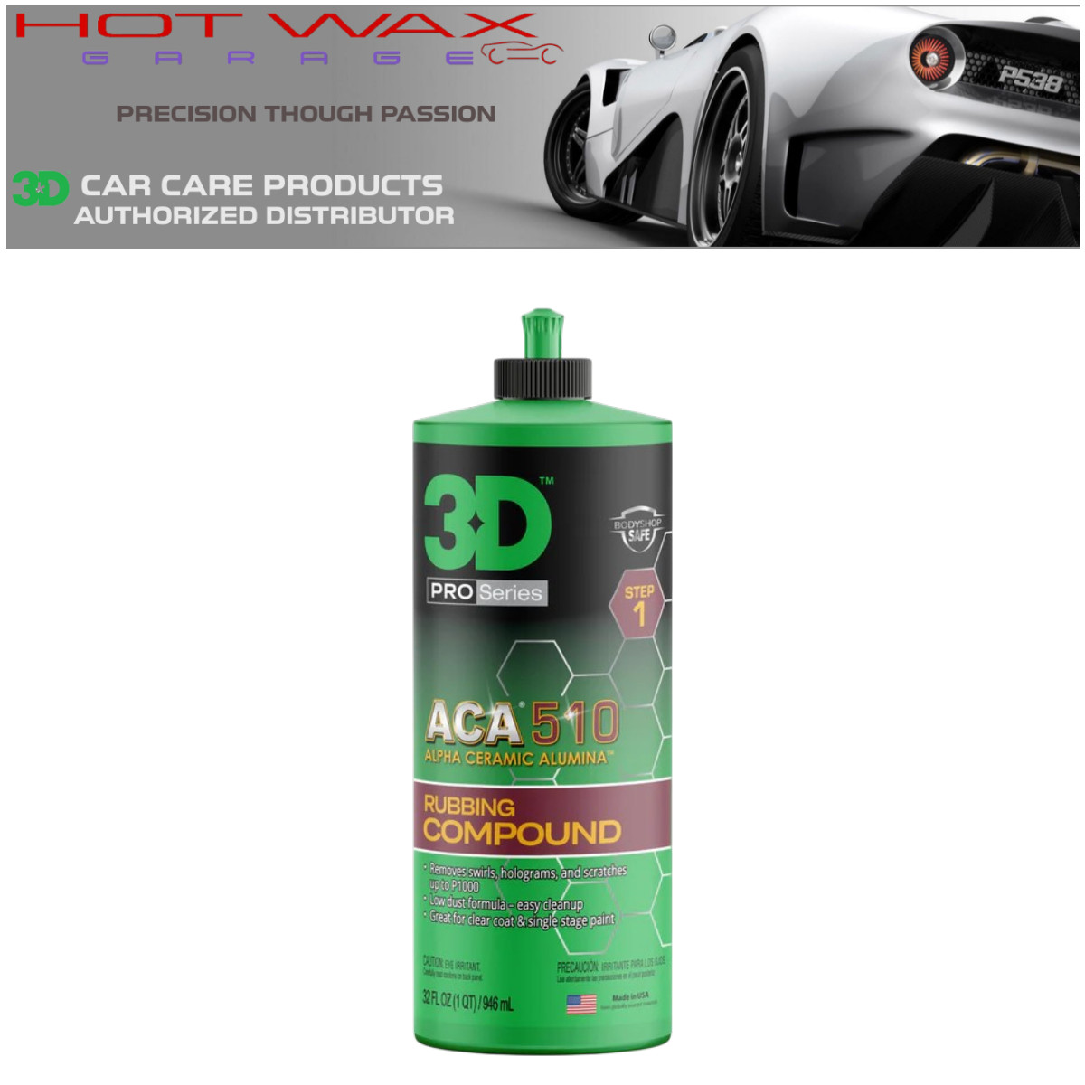 3D ACA 510  32oz Pro Grade Rubbing Compound  Ships Today