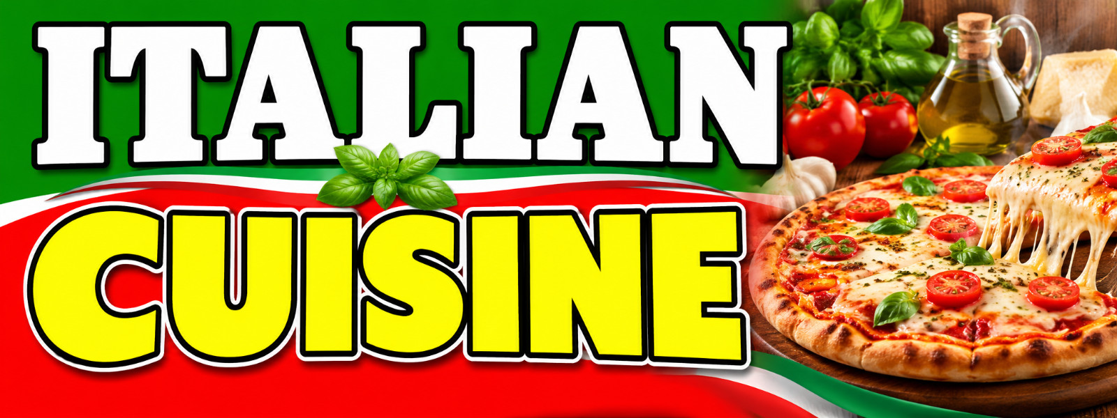 3ft x 8ft ITALIAN CUISINE Banner (CAN BE PERSONALIZED) 3ft x 8ft ITALIAN CUISINE Banner (CAN BE PERSONALIZED)