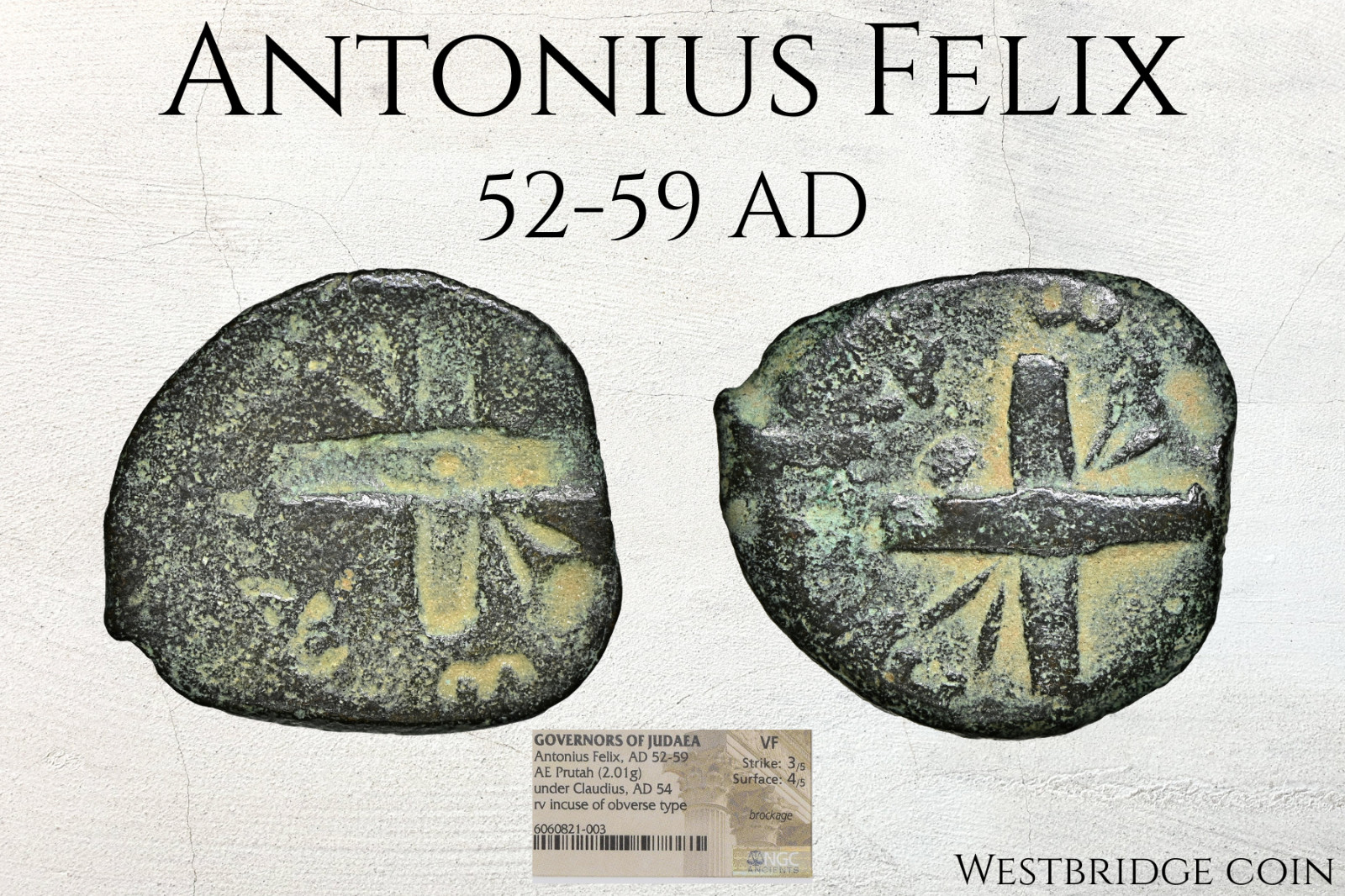 Antonius Felix | Judaea AD 54 | NGC VF Brockage | Biblical Prutah