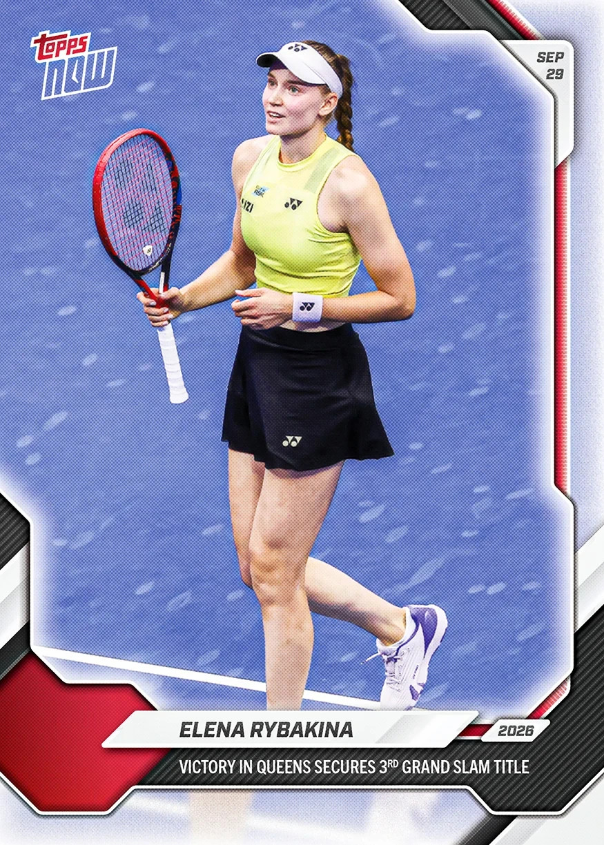 ELENA RYBAKINA 2026 Topps NOW Tennis US OPEN CHAMPION PRESALE #22